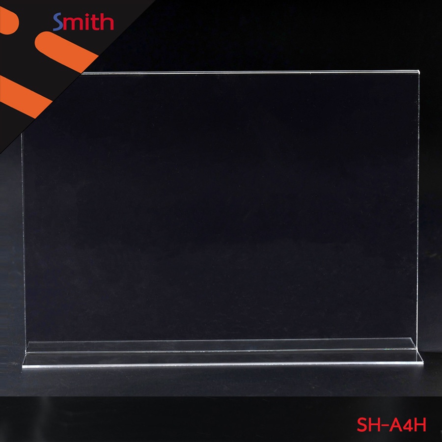 SMITH ป้ายอะคริลิคเอ4 T-Shape แนวนอน รุ่น SH-A4H ขนาด 21x30.1x9cm